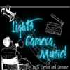 Lights, Camera, Music!